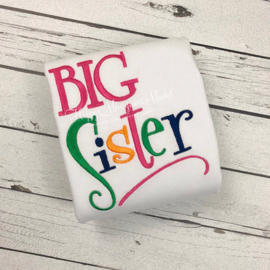 Big Sister Embroidered Shirt | Sibling Photo Outfit | Coordinating Sister Shirts | Custom Kids Shirt